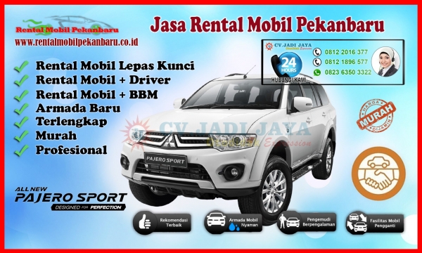 Harga Rental Mobil Pekanbaru Lepas Kunci 24 Jam Termurah & Terbaik Harga Rental Mobil Pekanbaru Lepas Kunci 24 Jam Termurah & Terbaik